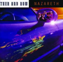 Nazareth : Then and Now